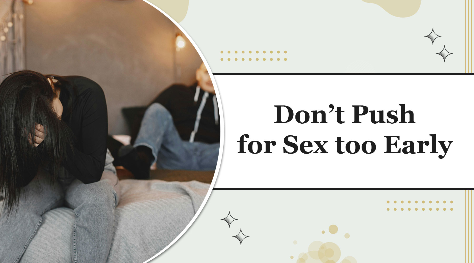 Read more about the article Don’t Push for Sex too Early